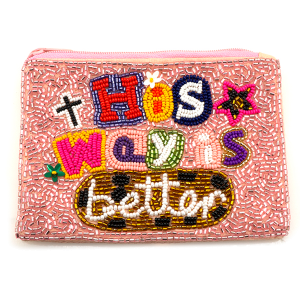 His Way Is Better Seed Bead Coin Purse Pink